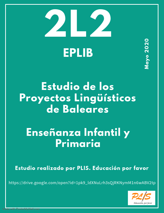 2L2 EPLIB. Estudio de los proyectos lingüísticos de centros educativos de Baleares, Enseñanza Infantil y Primaria.